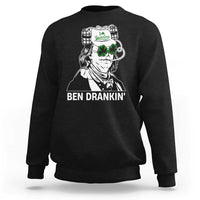 Funny St Patrick's Day Ben Dranking Sweatshirt Benjamin Franklin Retro Saint Paddy's Day