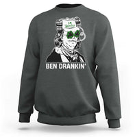 Funny St Patrick's Day Ben Dranking Sweatshirt Benjamin Franklin Retro Saint Paddy's Day