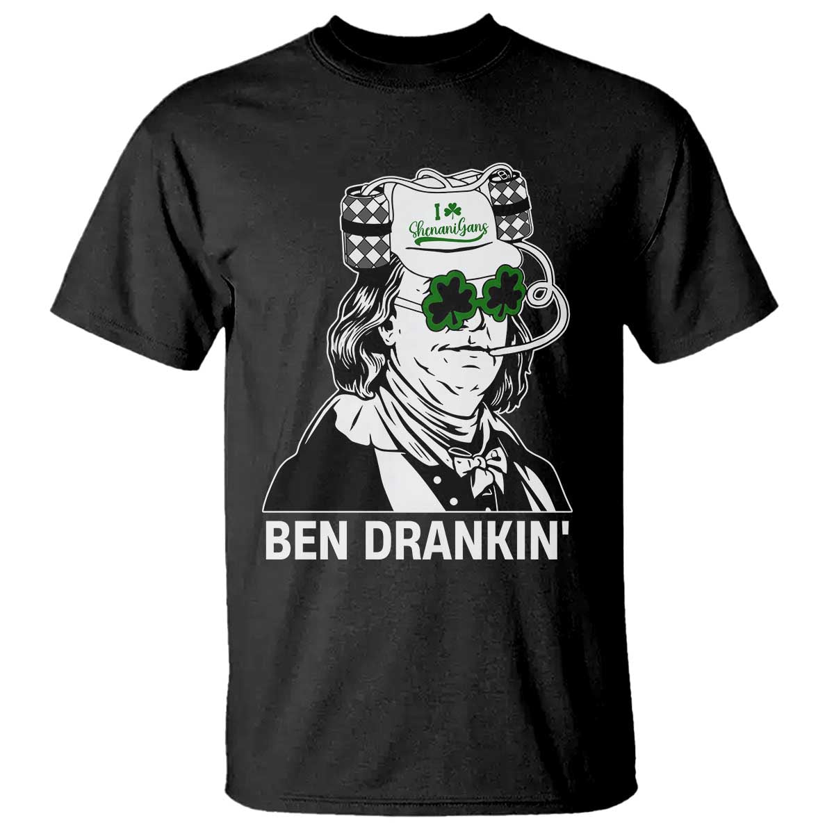 Funny St Patrick's Day Ben Dranking T Shirt Benjamin Franklin Retro Saint Paddy's Day