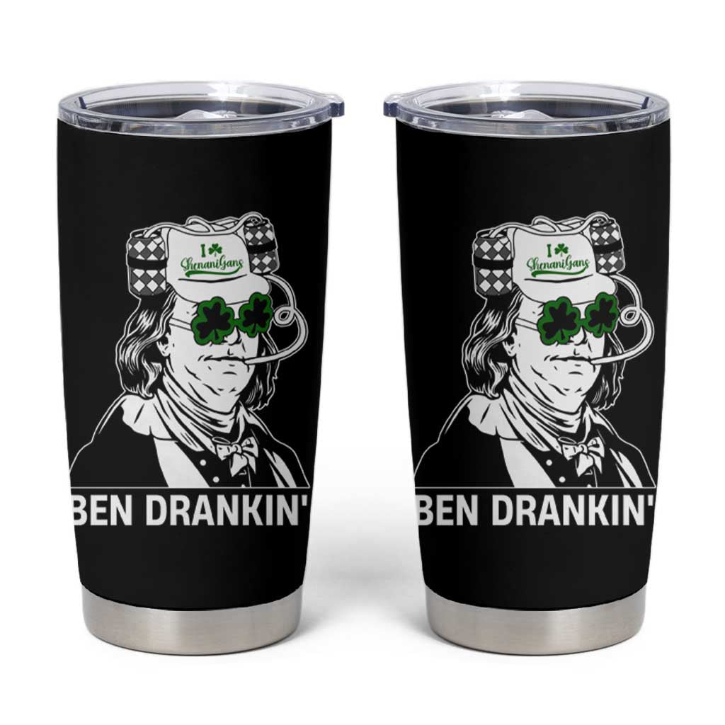 Funny St Patrick's Day Ben Dranking Tumbler Cup Benjamin Franklin Retro Saint Paddy's Day