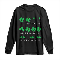 Funny Shamrock Fraction Long Sleeve Shirt St Patrick's Day Math Lover