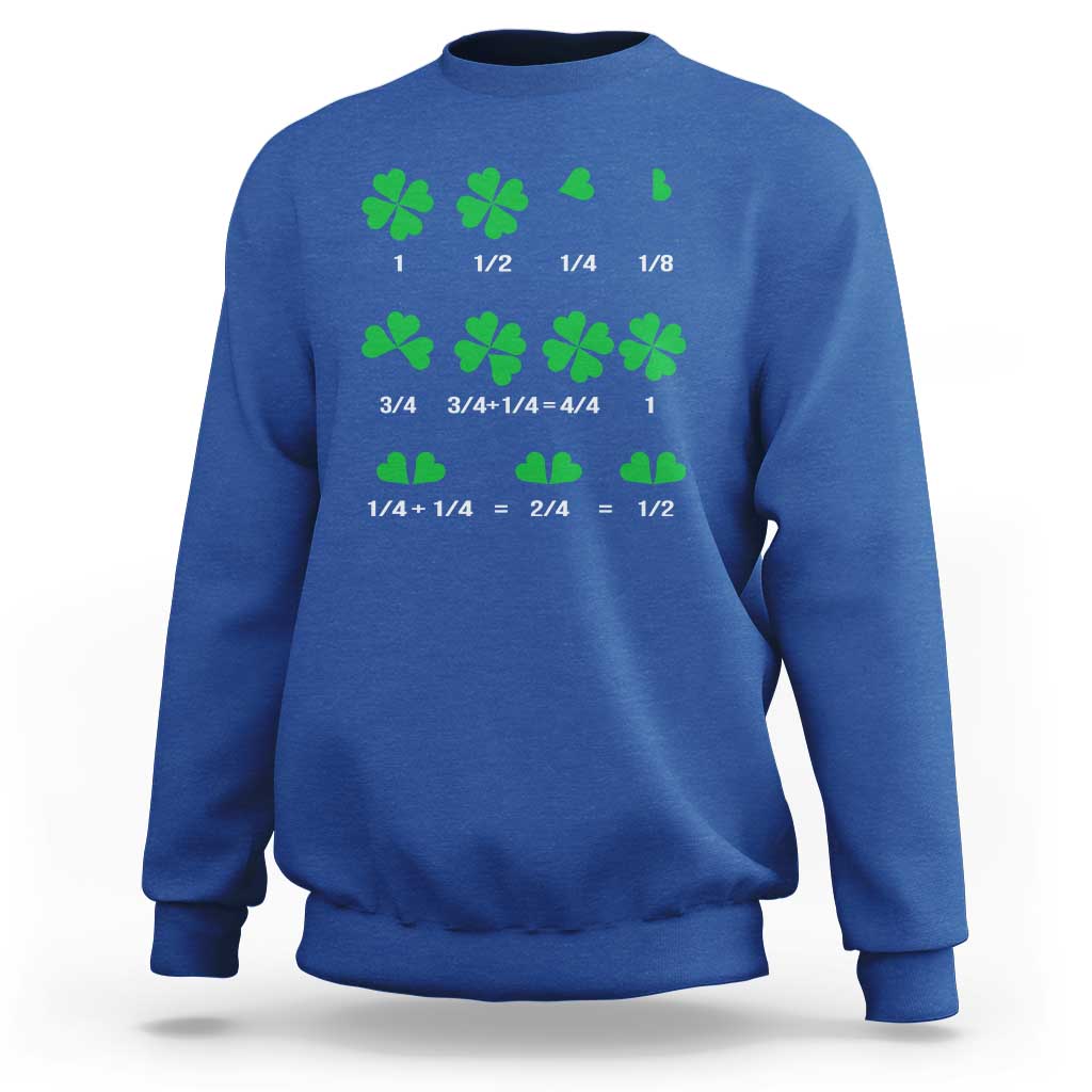 Funny Shamrock Fraction Sweatshirt St Patrick's Day Math Lover