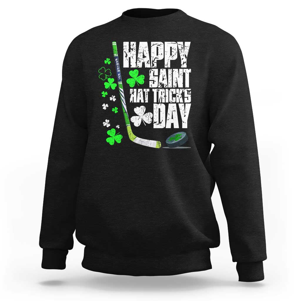 St. Patrick's Day Ice Hockey Sweatshirt Happy Saint Hat Trick's Lucky Shamrocks