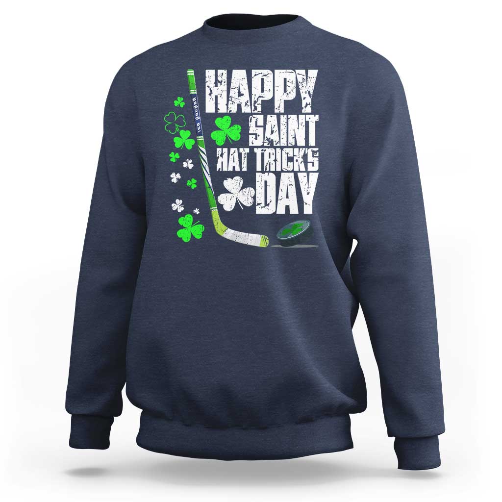 St. Patrick's Day Ice Hockey Sweatshirt Happy Saint Hat Trick's Lucky Shamrocks