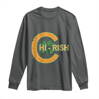 Chicago Irish Chirish Long Sleeve Shirt Happy Saint Patrick's Day Lucky Shamrock