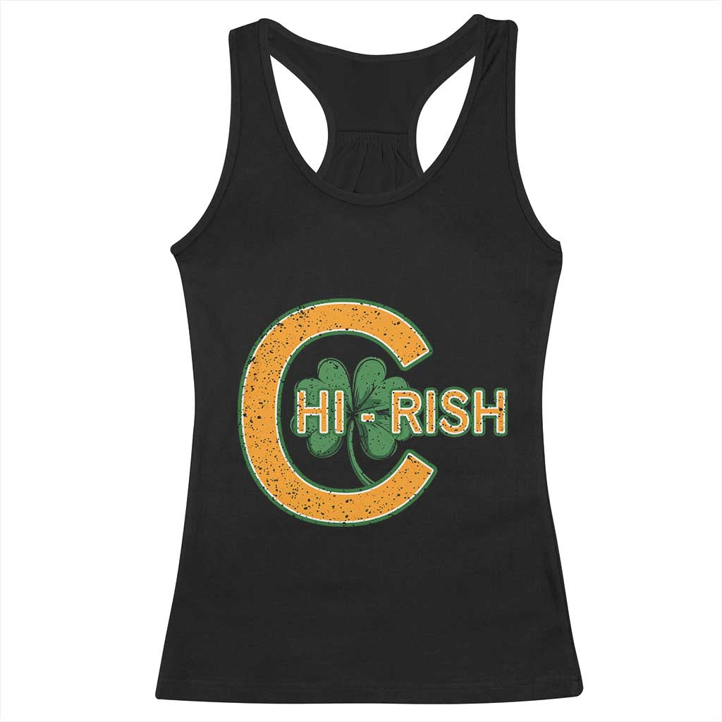 Chicago Irish Chirish Racerback Tank Top Happy Saint Patrick's Day Lucky Shamrock