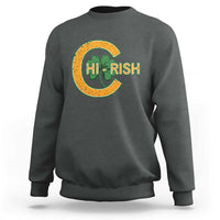 Chicago Irish Chirish Sweatshirt Happy Saint Patrick's Day Lucky Shamrock