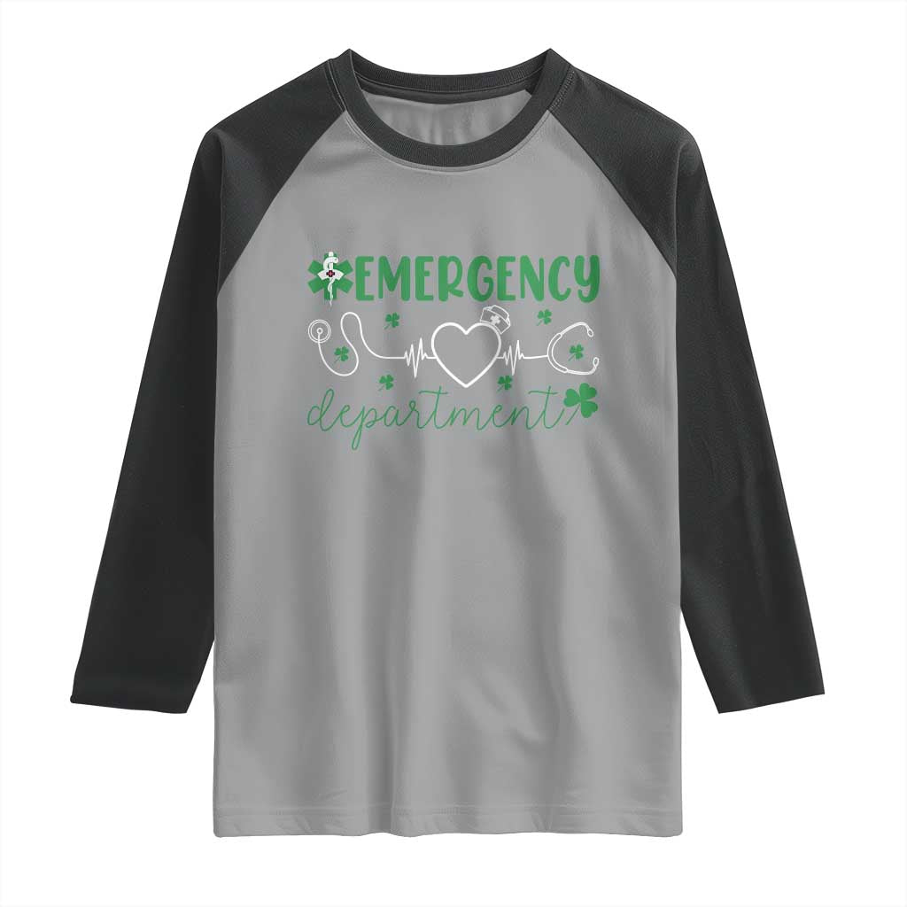 Funny St Patricks Day ER Nurse Raglan Shirt Emergency Department Lucky Shamrocks