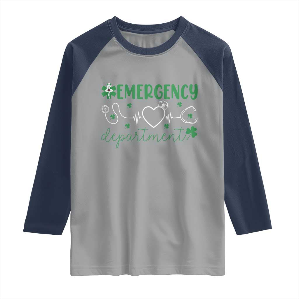 Funny St Patricks Day ER Nurse Raglan Shirt Emergency Department Lucky Shamrocks