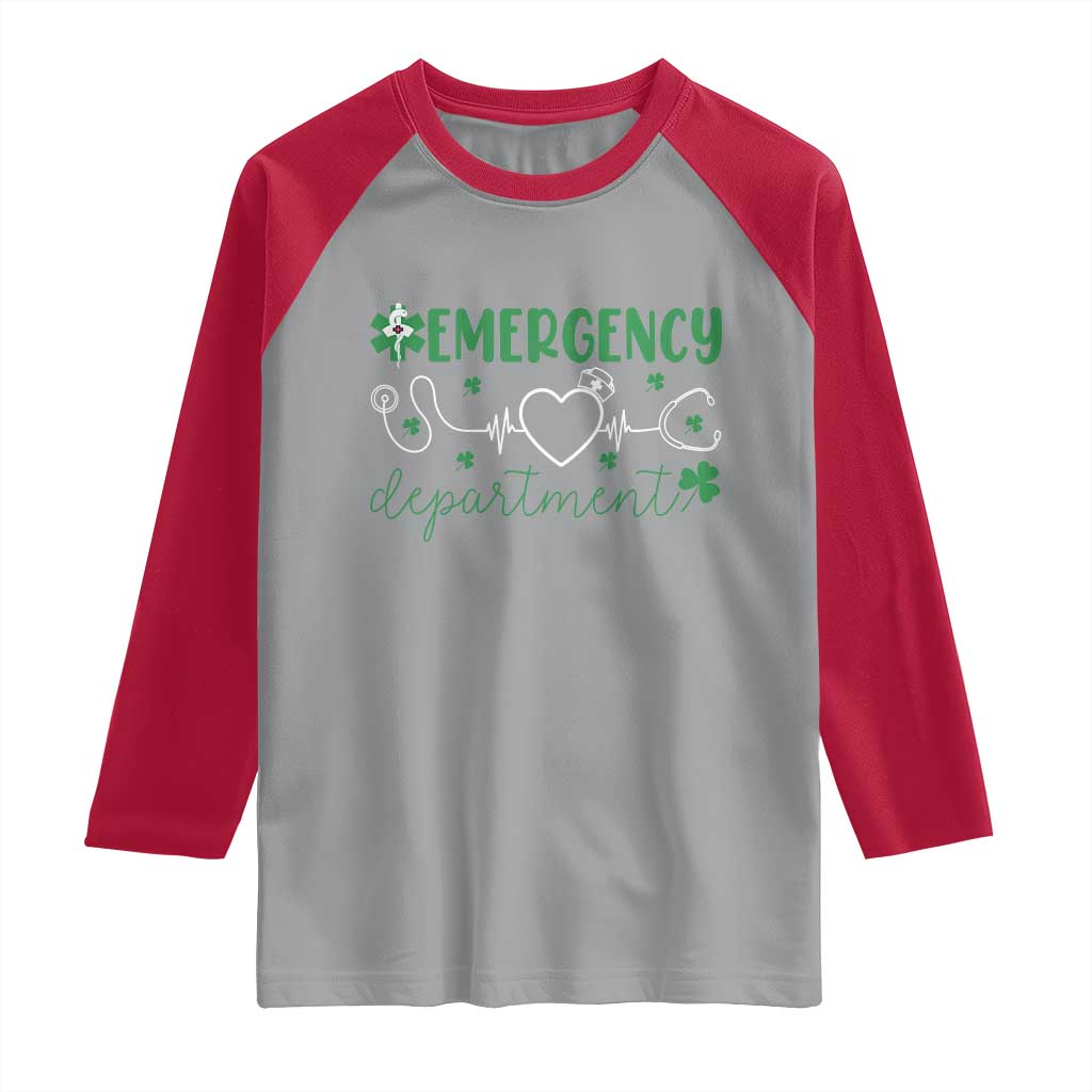 Funny St Patricks Day ER Nurse Raglan Shirt Emergency Department Lucky Shamrocks