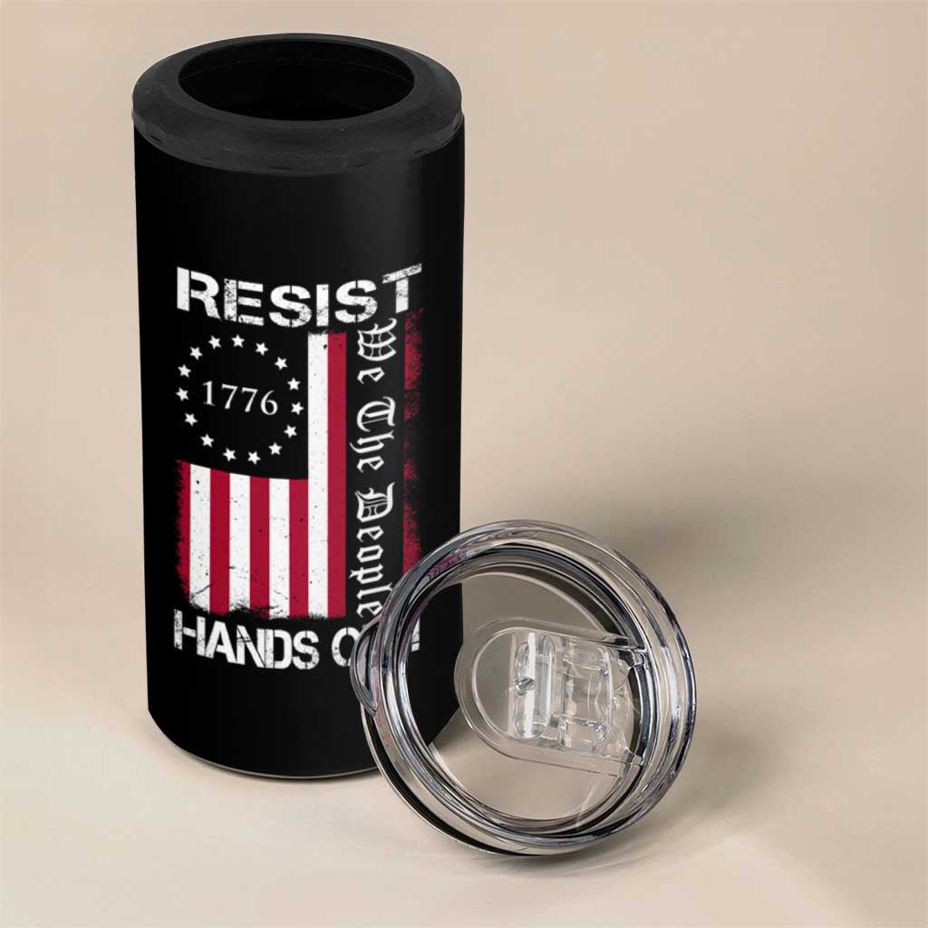 Resist Hands Off 4 in 1 Can Cooler Tumbler Vintage American Betsy Ross Flag We The People