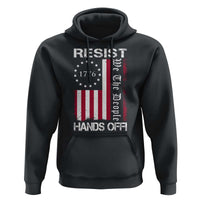 Resist Hands Off Hoodie Vintage American Betsy Ross Flag We The People