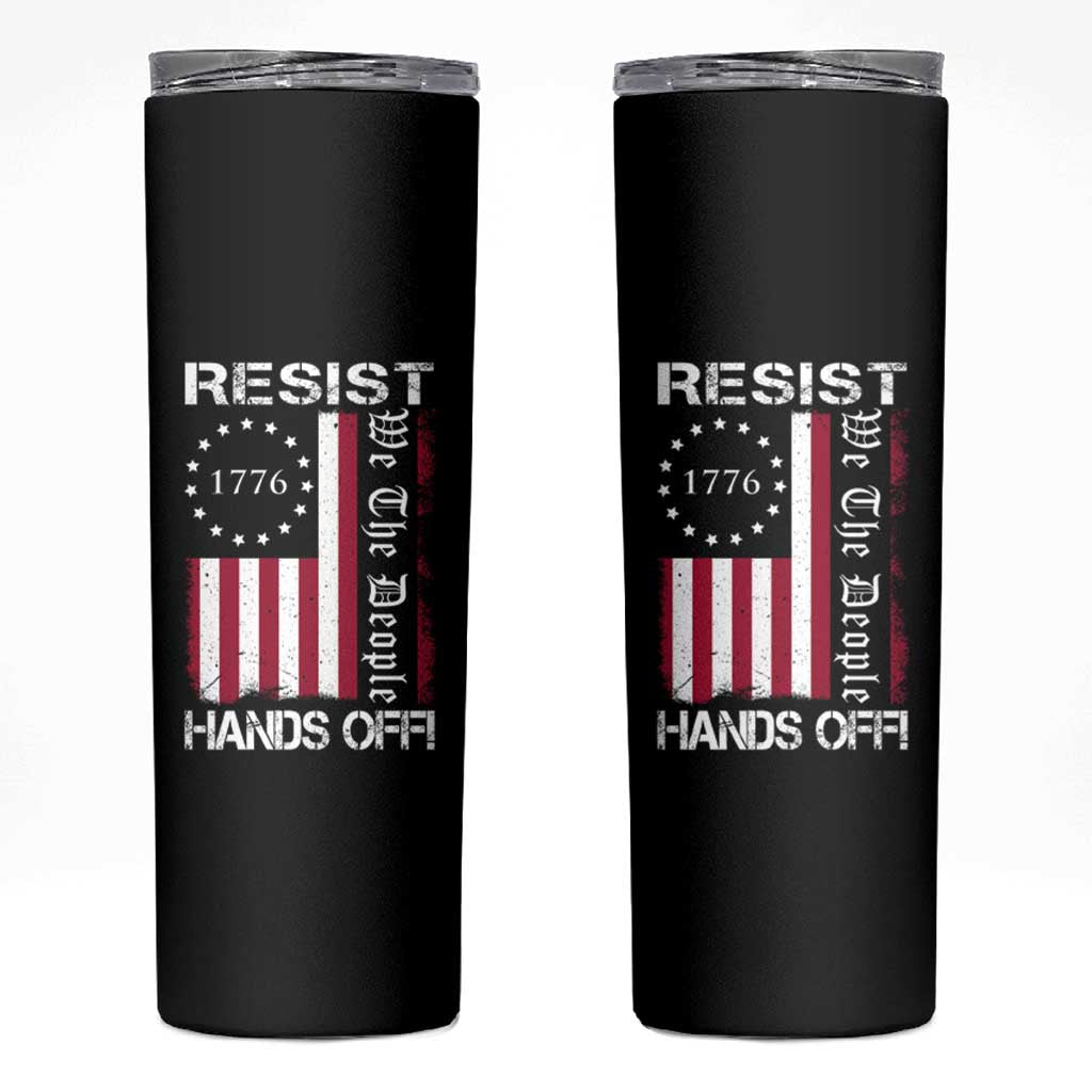 Resist Hands Off Skinny Tumbler Vintage American Betsy Ross Flag We The People