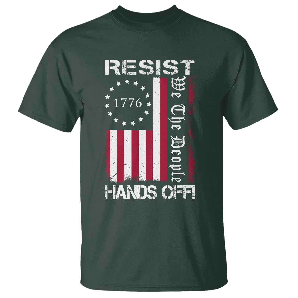 Resist Hands Off T Shirt Vintage American Betsy Ross Flag We The People