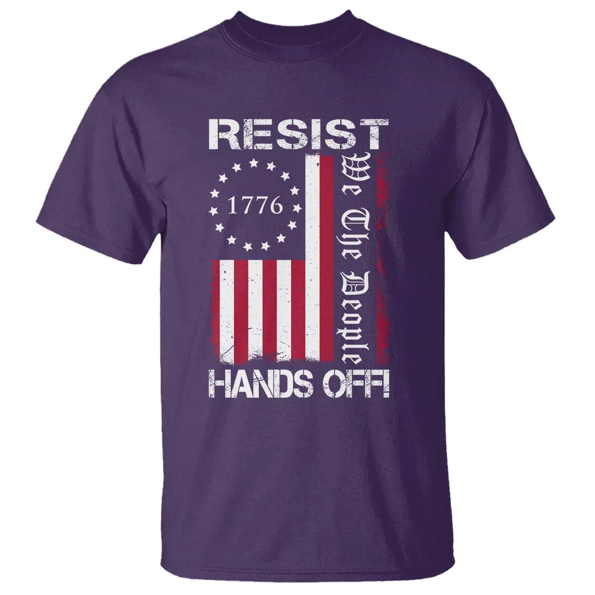 Resist Hands Off T Shirt Vintage American Betsy Ross Flag We The People