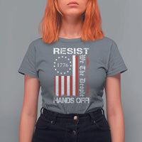 Resist Hands Off T Shirt For Women Vintage American Betsy Ross Flag We The People