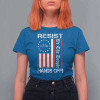Resist Hands Off T Shirt For Women Vintage American Betsy Ross Flag We The People
