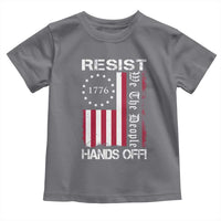 Resist Hands Off Toddler T Shirt Vintage American Betsy Ross Flag We The People