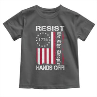 Resist Hands Off Toddler T Shirt Vintage American Betsy Ross Flag We The People