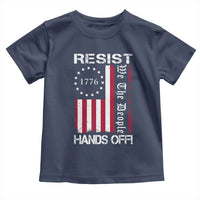 Resist Hands Off Toddler T Shirt Vintage American Betsy Ross Flag We The People