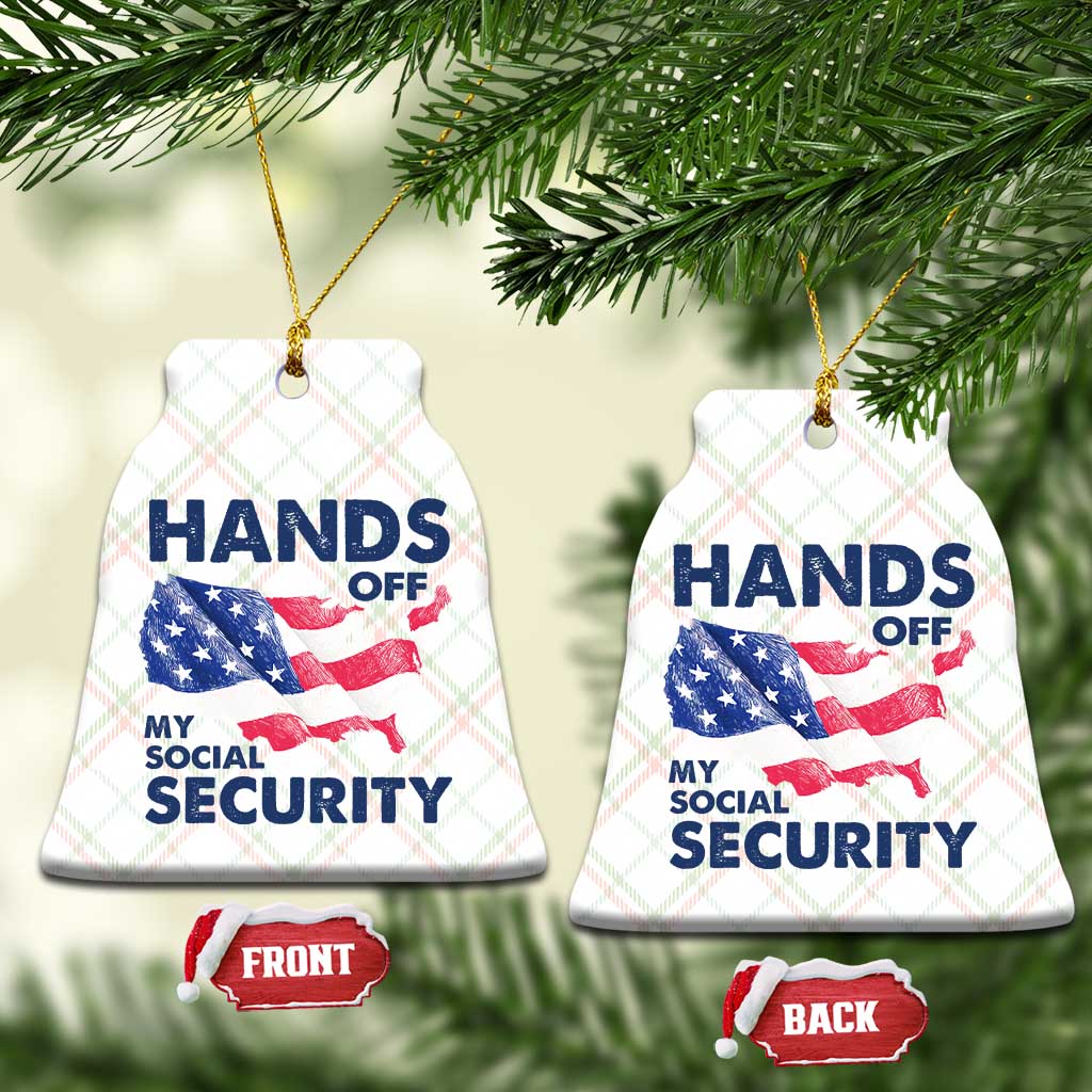 Hands Off My Social Security Ceramic Ornament Patriotic USA Retirement Protection American Flag - Wonder Print Shop
