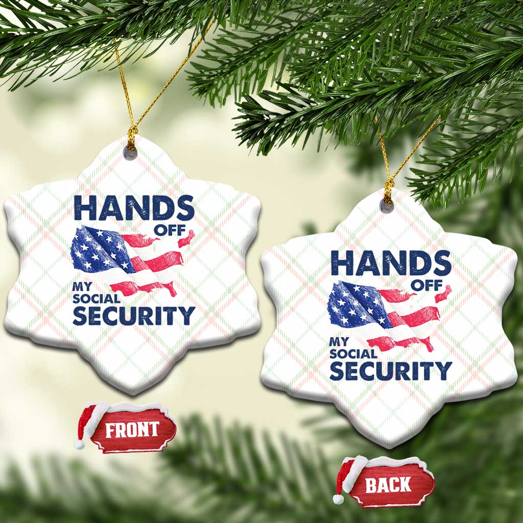 Hands Off My Social Security Ceramic Ornament Patriotic USA Retirement Protection American Flag - Wonder Print Shop
