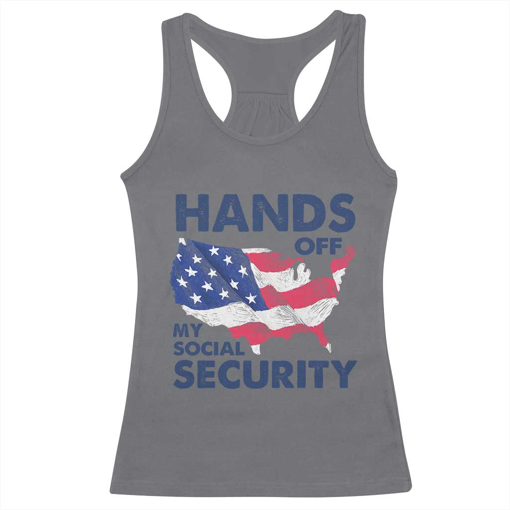 Hands Off My Social Security Racerback Tank Top Patriotic USA Retirement Protection American Flag