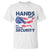 Hands Off My Social Security T Shirt Patriotic USA Retirement Protection American Flag