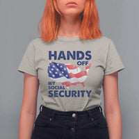 Hands Off My Social Security T Shirt For Women Patriotic USA Retirement Protection American Flag