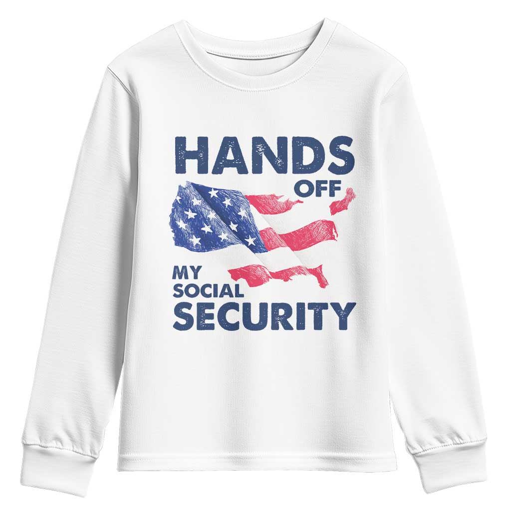 Hands Off My Social Security Youth Sweatshirt Patriotic USA Retirement Protection American Flag
