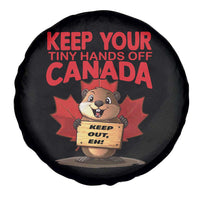 Keep Your Tiny Hands Off Canada Spare Tire Cover Not For Sale Canadian Maple Leaf Beaver