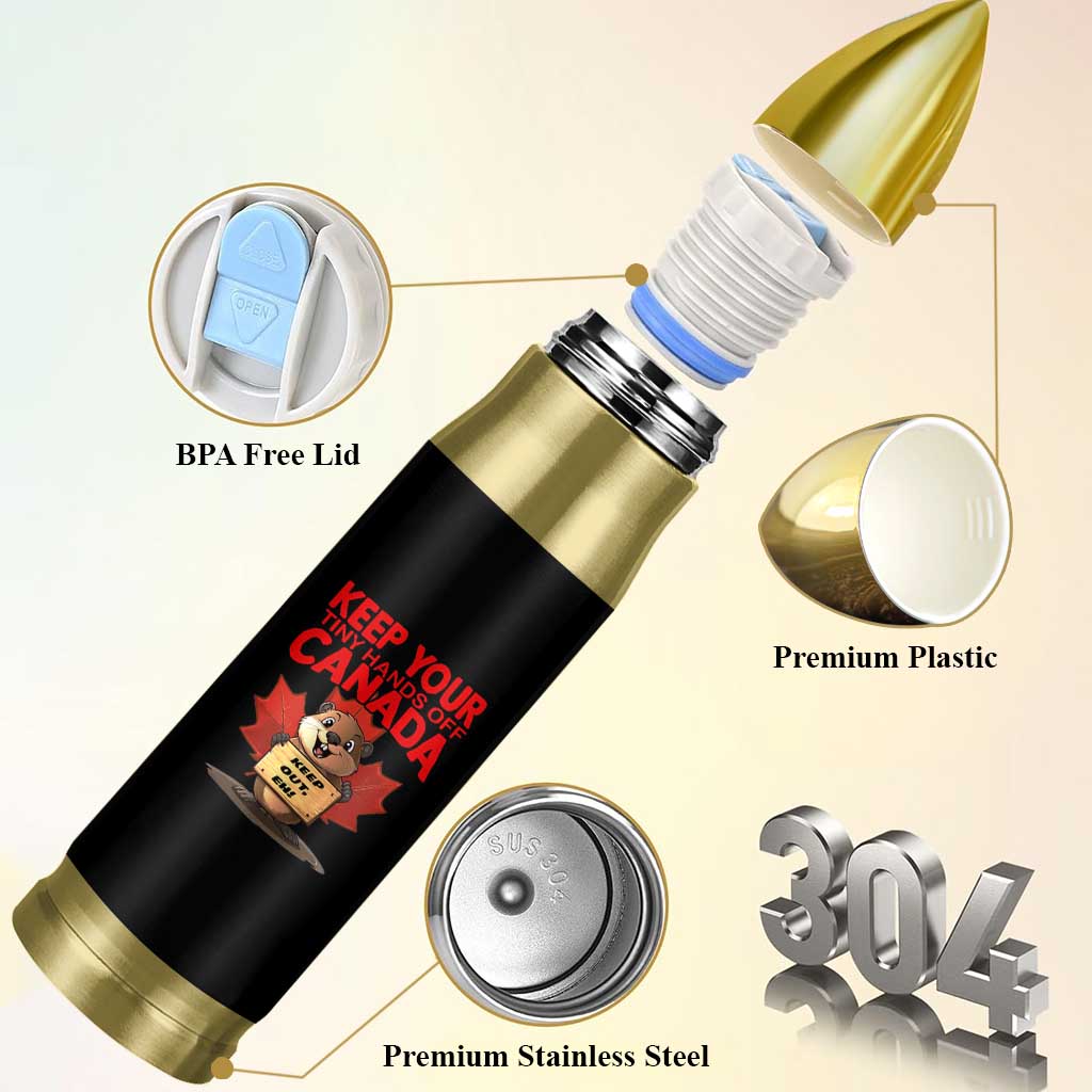 Keep Your Tiny Hands Off Canada Bullet Tumbler Not For Sale Canadian Maple Leaf Beaver