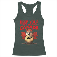 Keep Your Tiny Hands Off Canada Racerback Tank Top Not For Sale Canadian Maple Leaf Beaver