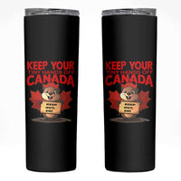 Keep Your Tiny Hands Off Canada Skinny Tumbler Not For Sale Canadian Maple Leaf Beaver