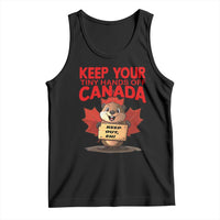 Keep Your Tiny Hands Off Canada Tank Top Not For Sale Canadian Maple Leaf Beaver