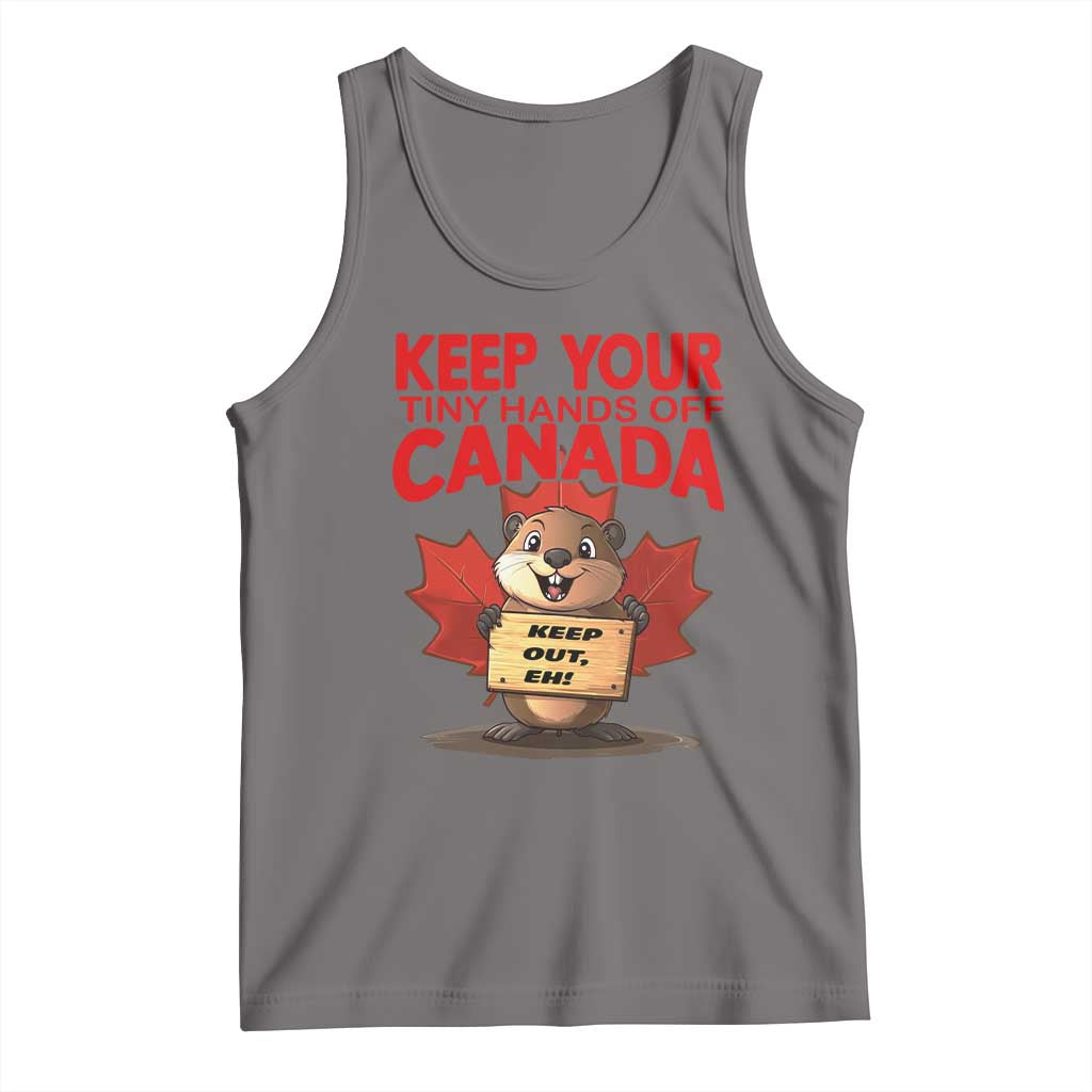 Keep Your Tiny Hands Off Canada Tank Top Not For Sale Canadian Maple Leaf Beaver
