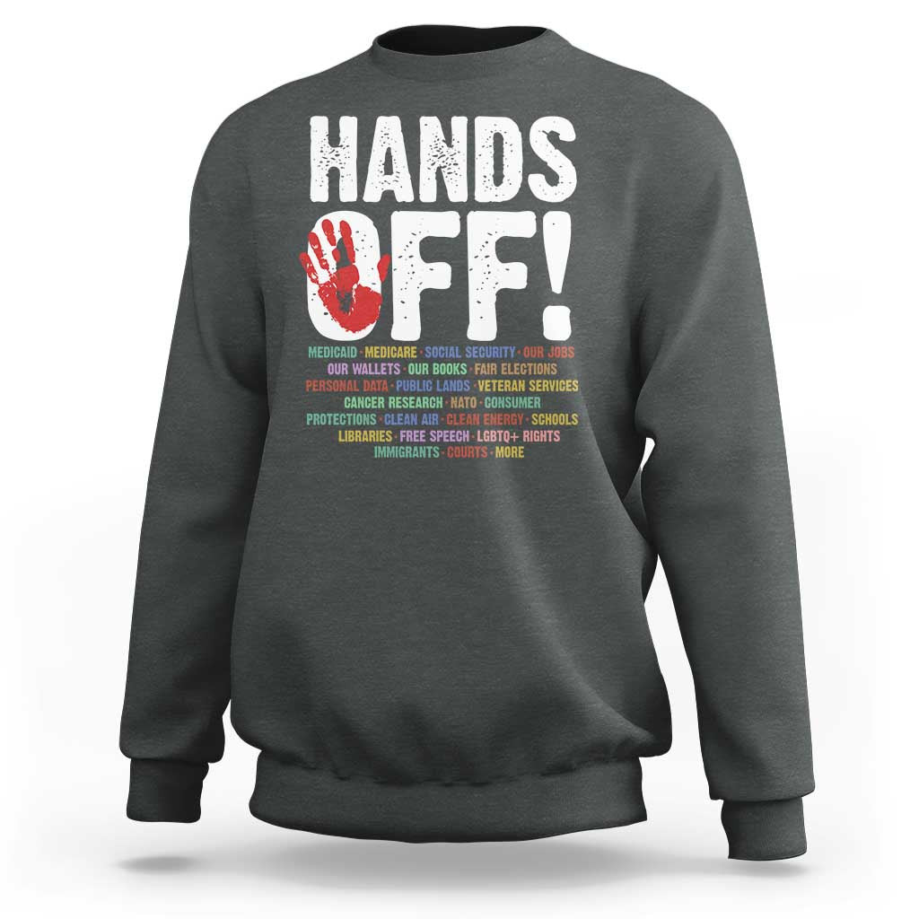 Resist Hands Off Sweatshirt Protect USA American We The People