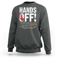 Resist Hands Off Sweatshirt Protect USA American We The People