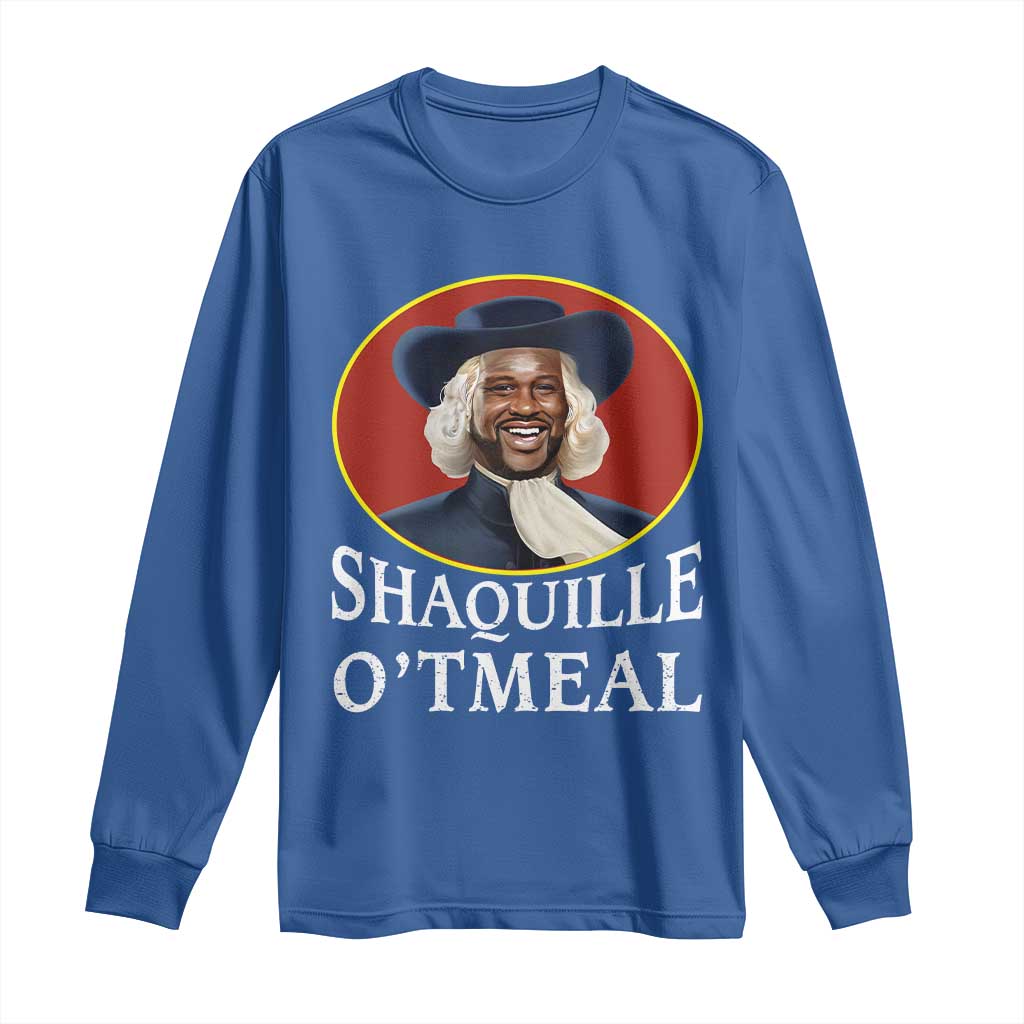 Funny Shaquille Oatmeal Long Sleeve Shirt Shaq O'neal Meme Cereal Parody