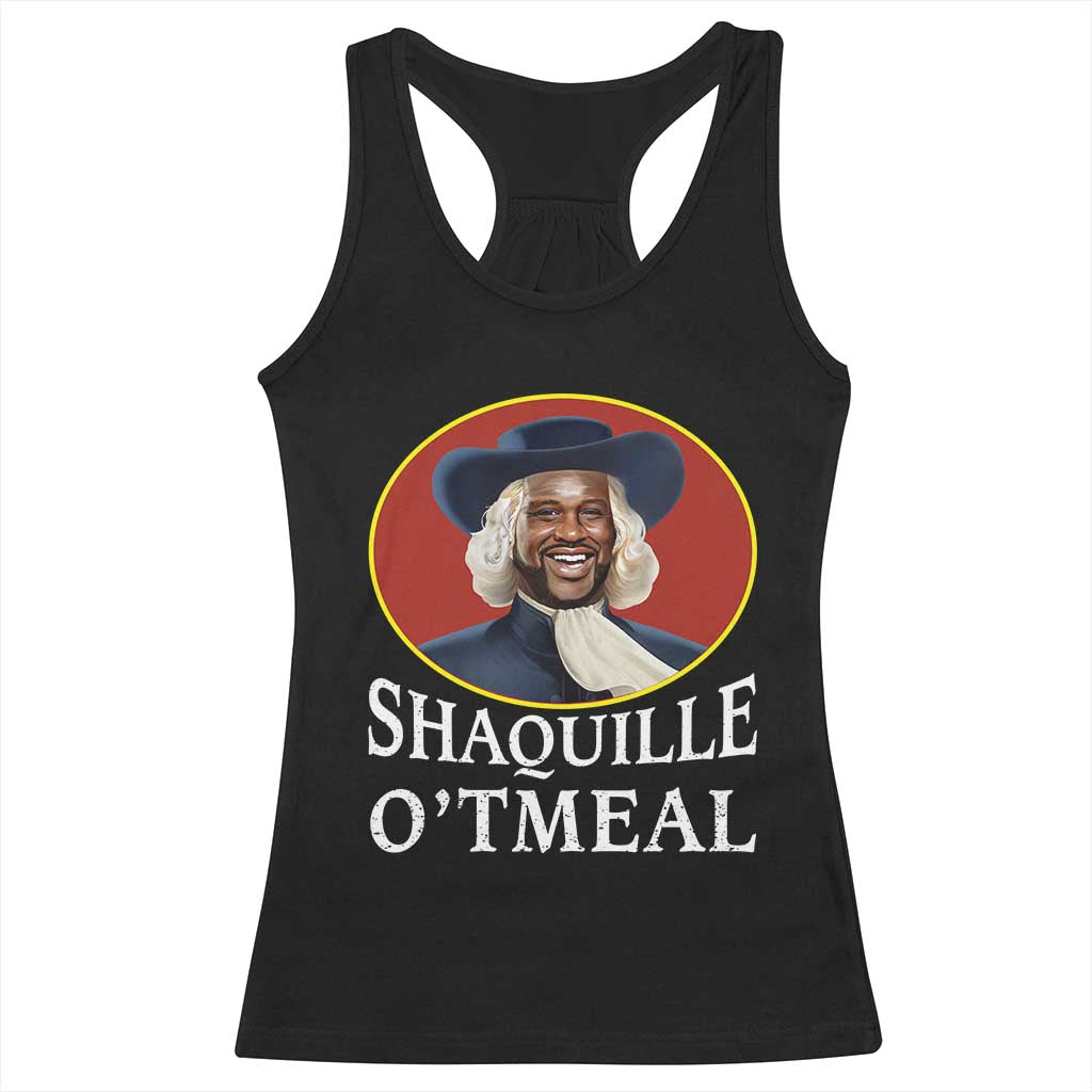 Funny Shaquille Oatmeal Racerback Tank Top Shaq O'neal Meme Cereal Parody