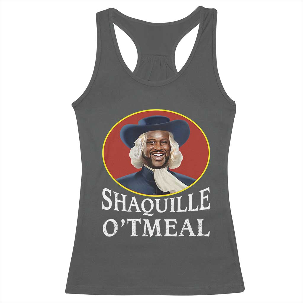 Funny Shaquille Oatmeal Racerback Tank Top Shaq O'neal Meme Cereal Parody