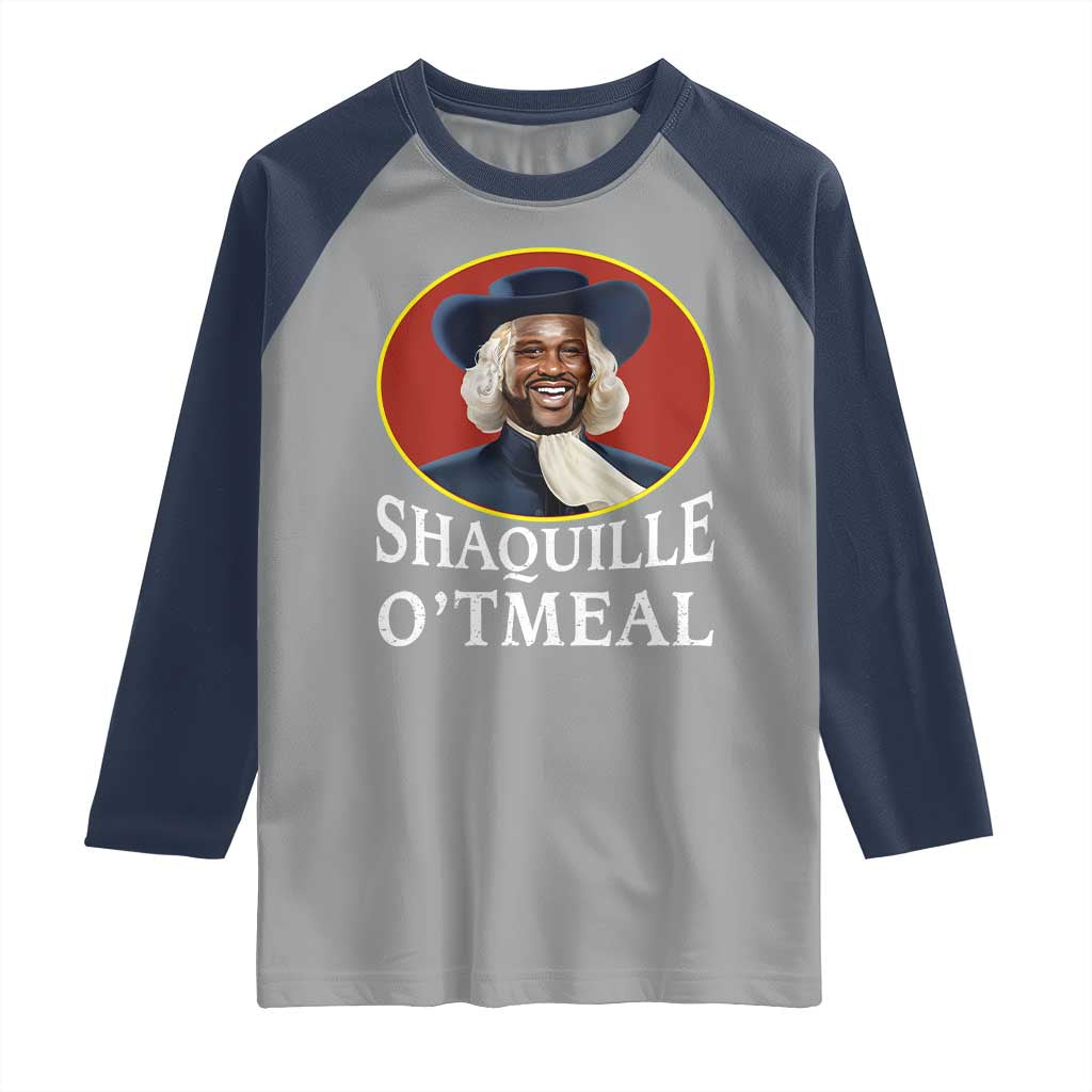 Funny Shaquille Oatmeal Raglan Shirt Shaq O'neal Meme Cereal Parody