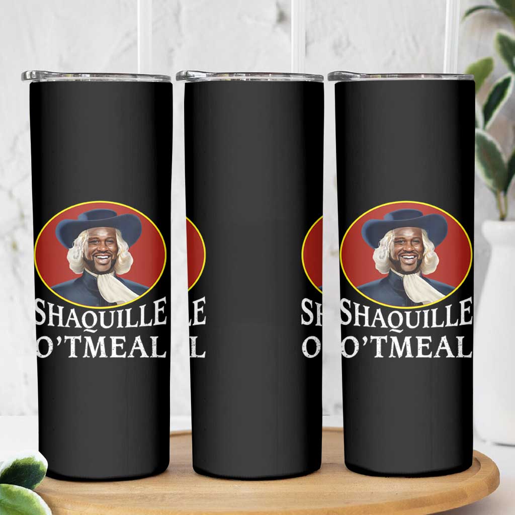 Funny Shaquille Oatmeal Skinny Tumbler Shaq O'neal Meme Cereal Parody