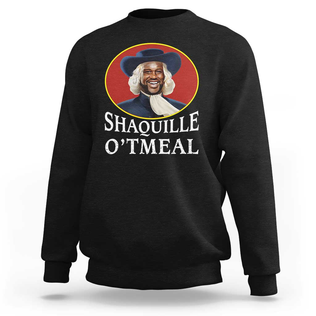 Funny Shaquille Oatmeal Sweatshirt Shaq O'neal Meme Cereal Parody