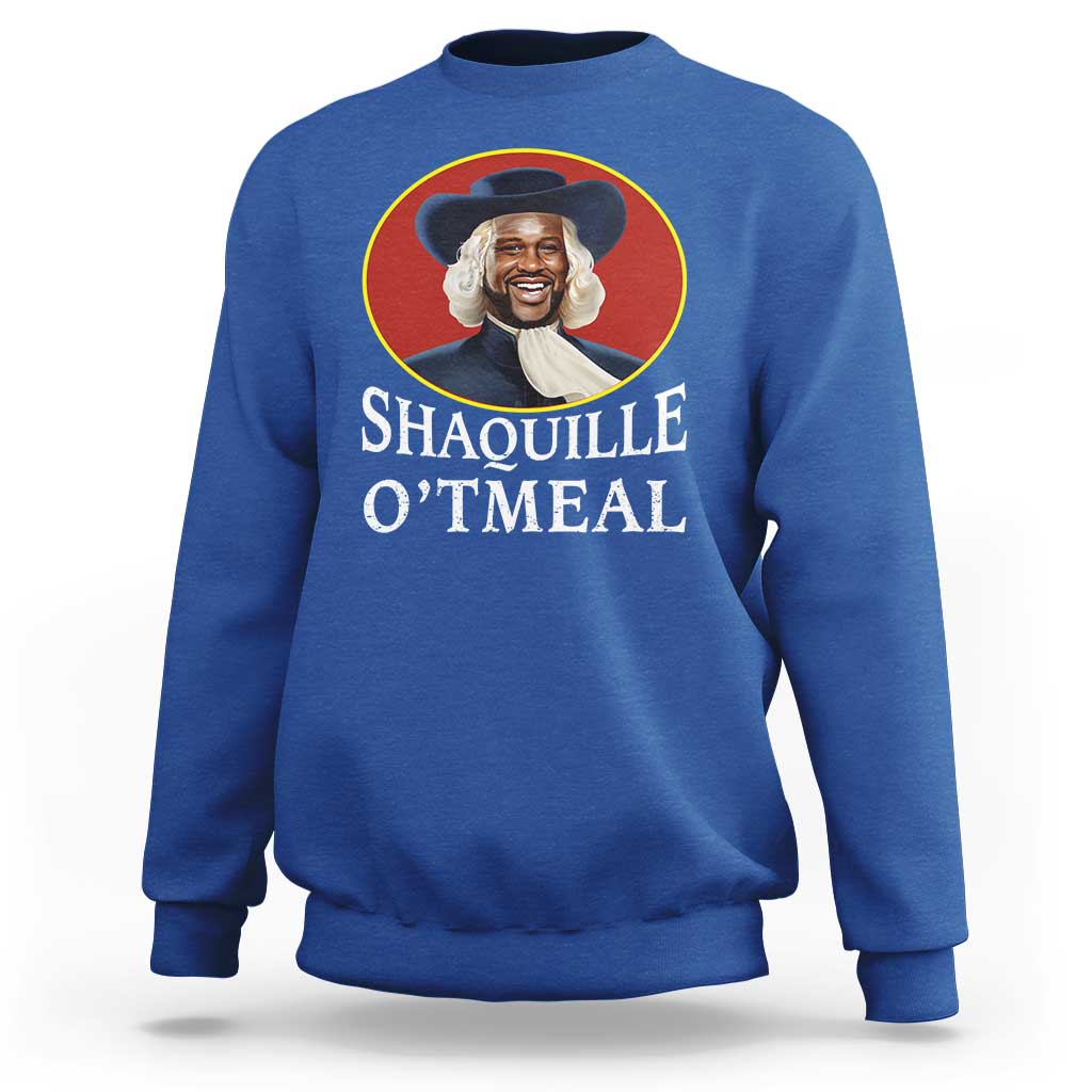 Funny Shaquille Oatmeal Sweatshirt Shaq O'neal Meme Cereal Parody
