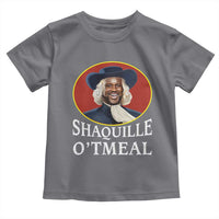 Funny Shaquille Oatmeal Toddler T Shirt Shaq O'neal Meme Cereal Parody