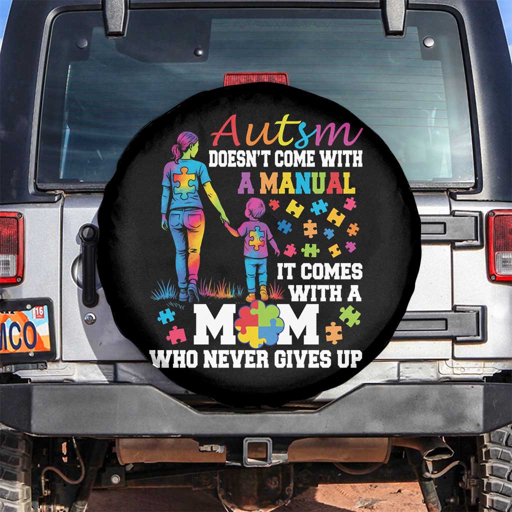 Autism Mom Spare Tire Cover Who Never Gives Up Family Support Autistic