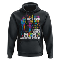 Autism Mom Hoodie Who Never Gives Up Family Support Autistic