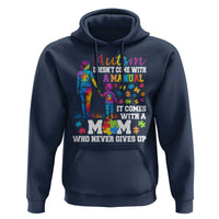 Autism Mom Hoodie Who Never Gives Up Family Support Autistic