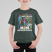 Autism Mom T Shirt For Kid Who Never Gives Up Family Support Autistic